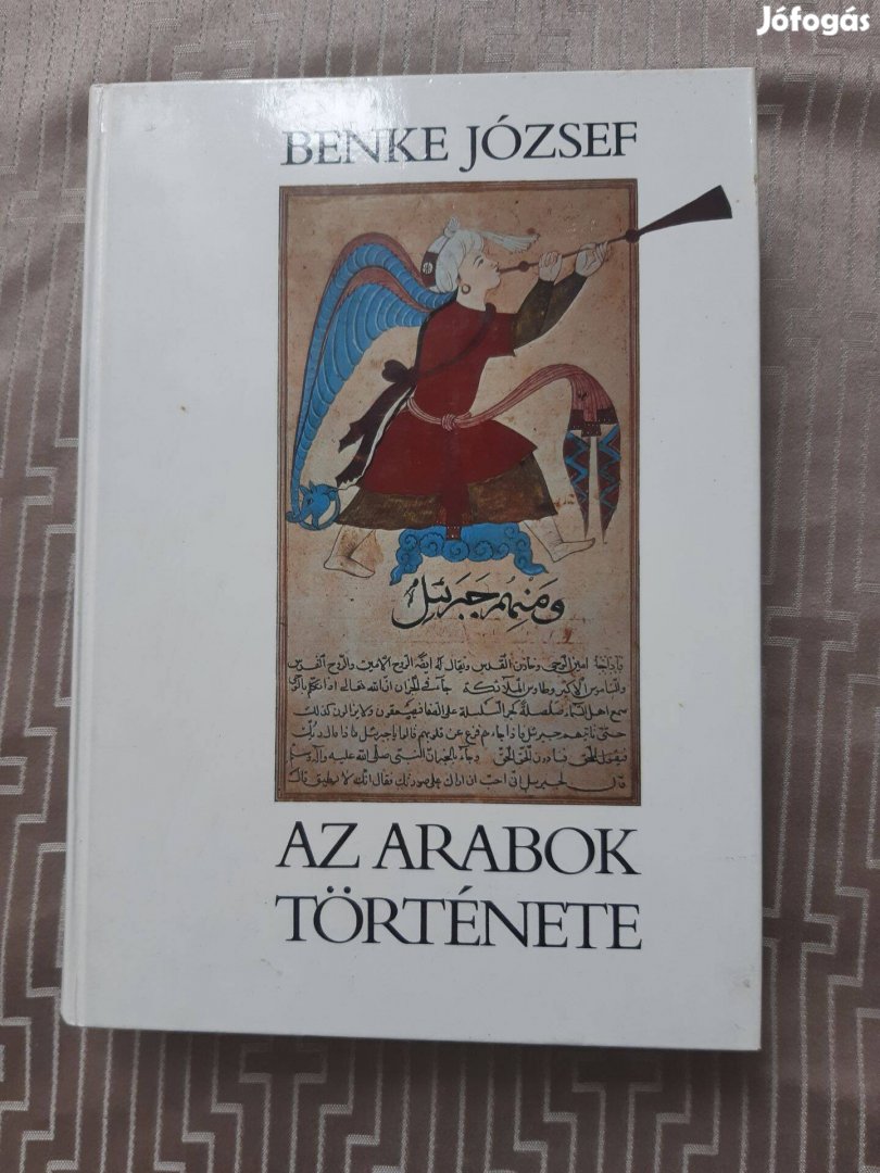 Benke József: Az arabok története