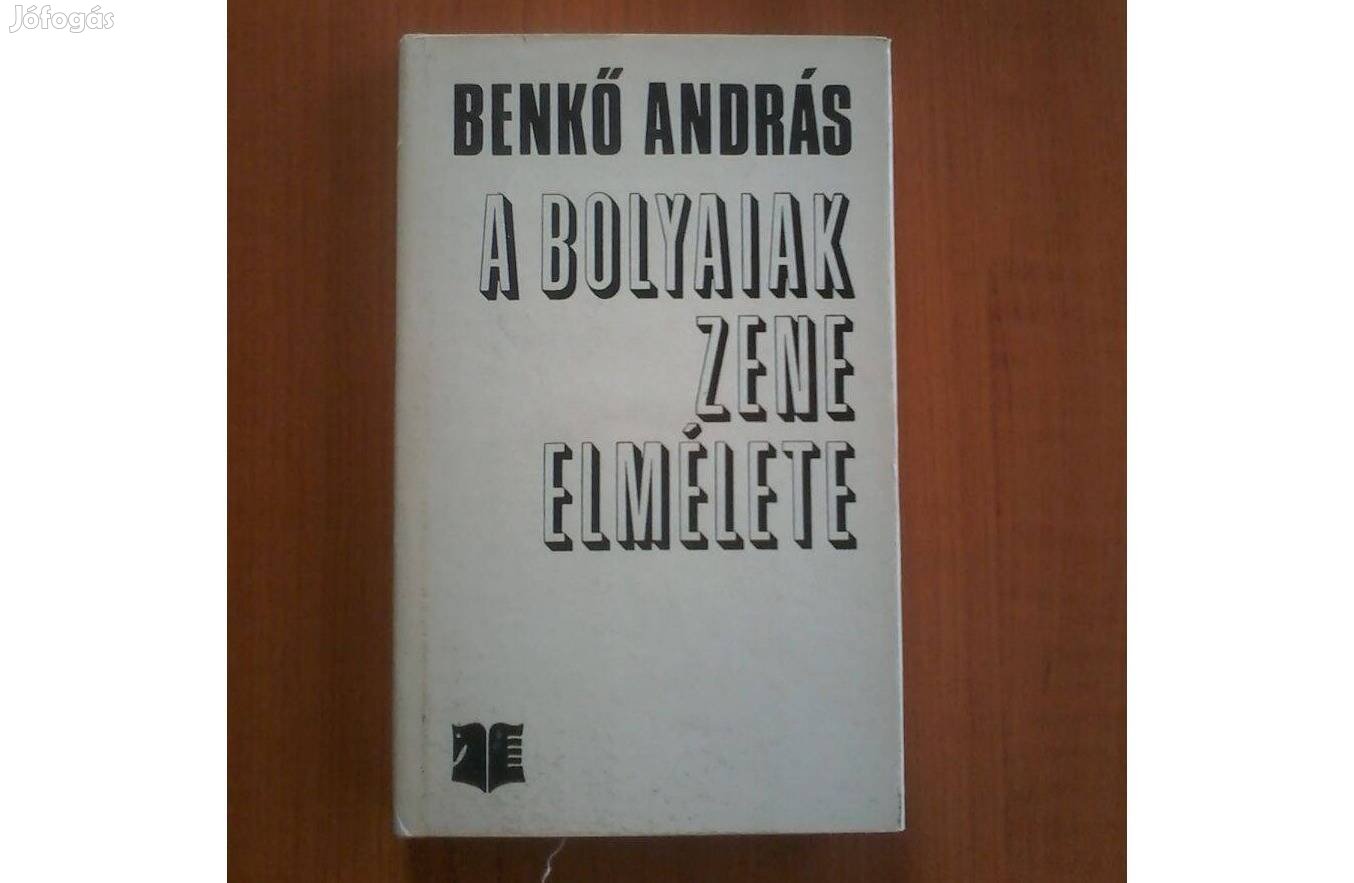 Benkő András: A Bolyaiak zene elmélete