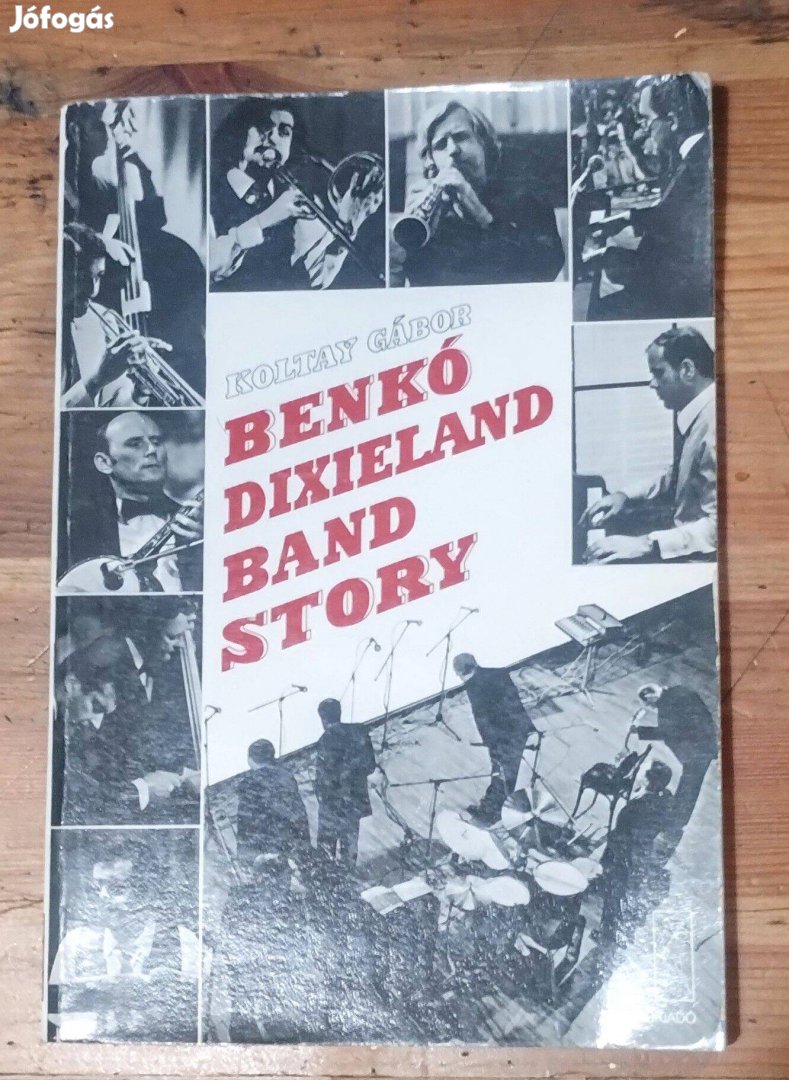 Benkó Dixieland Band Story