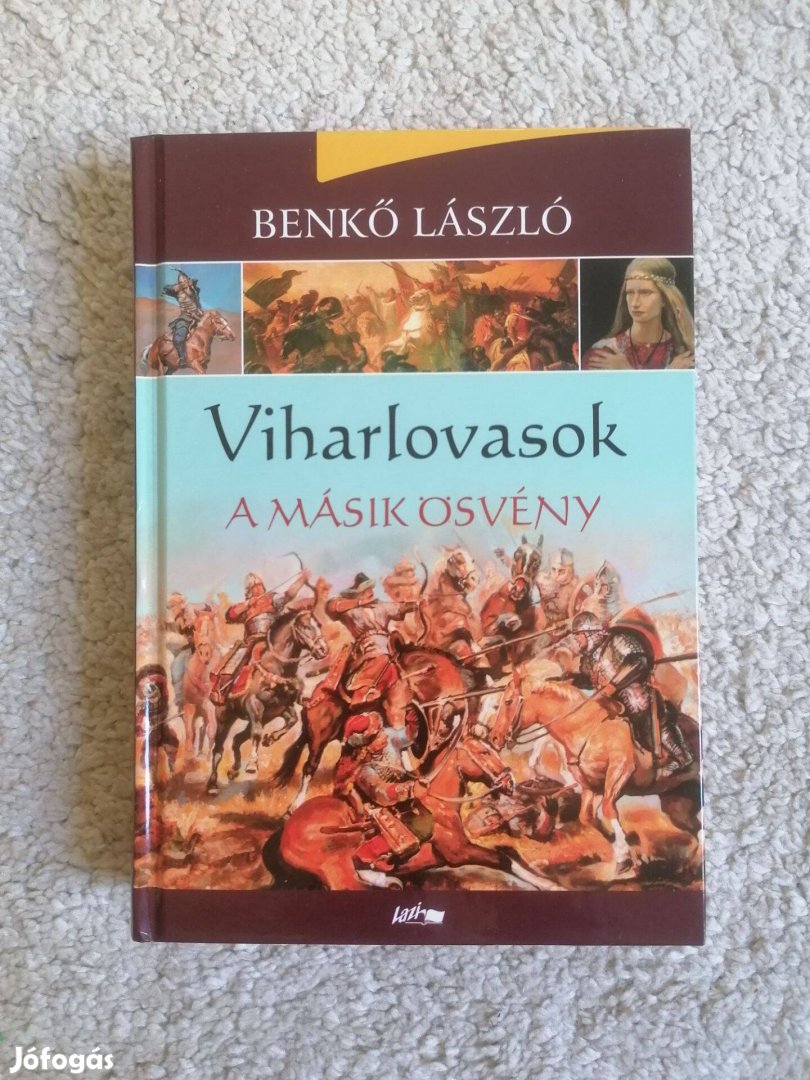 Benkő László: A másik ösvény (Viharlovasok 5.)