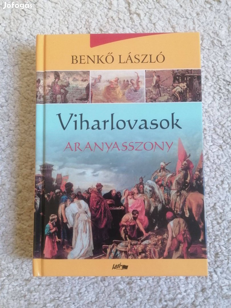 Benkő László: Aranyasszony (Viharlovasok 3.)