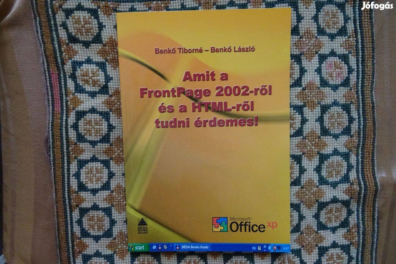 Benkő Tiborné - Benkő László: Amit a Frontpage 2002-ről és a HTML