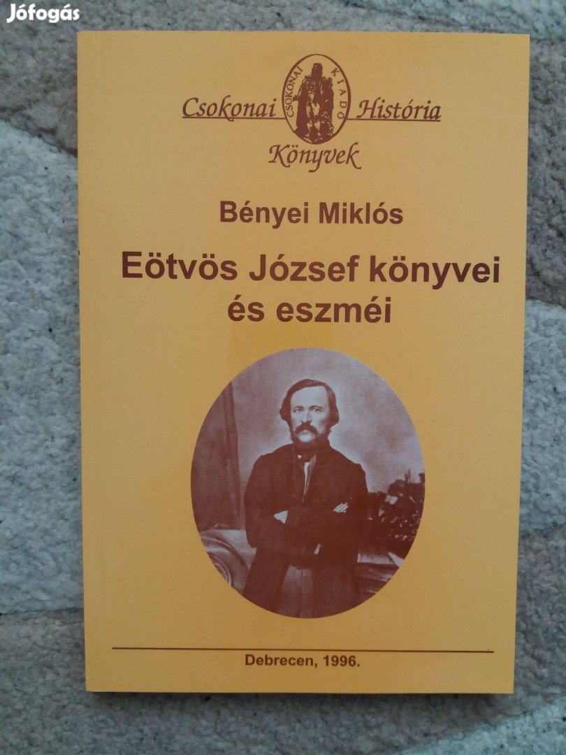 Bényei Miklós: Eötvös József könyvei és eszméi