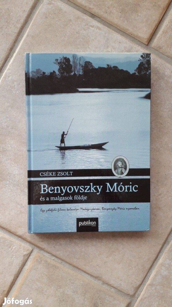 Benyovszky Móric és a malgasok földje