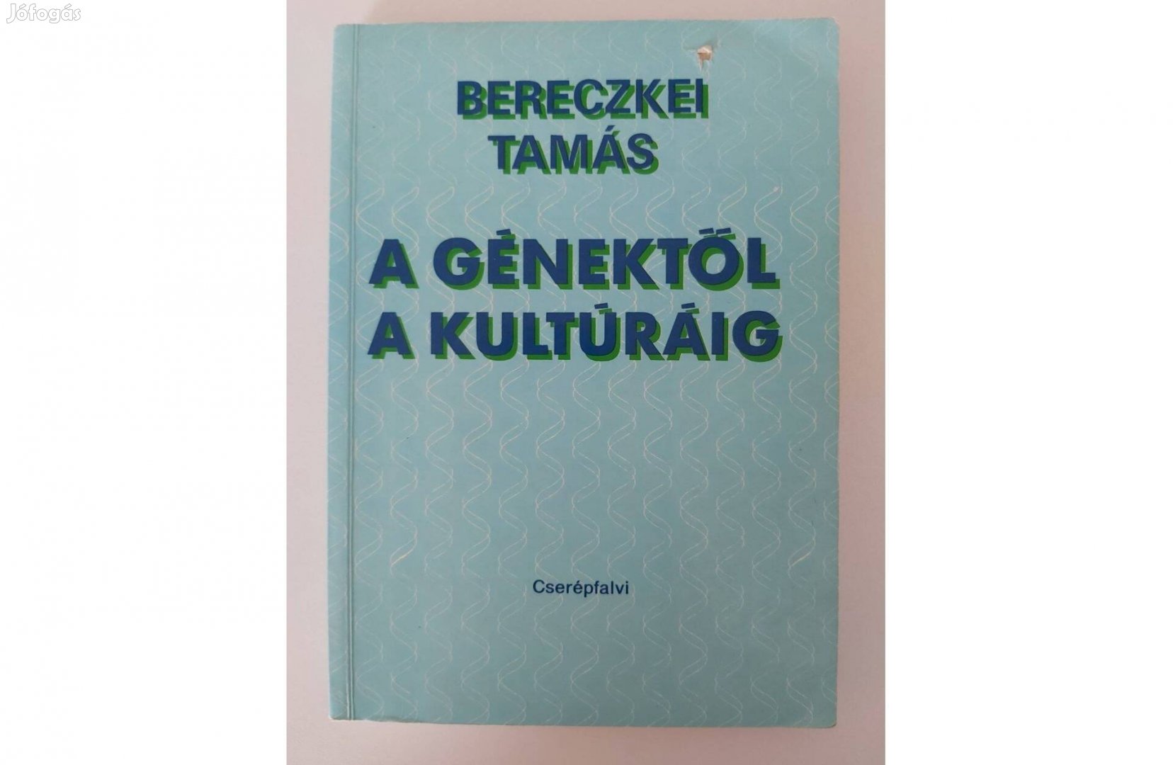 Bereczkei Tamás: A génektől a kultúráig