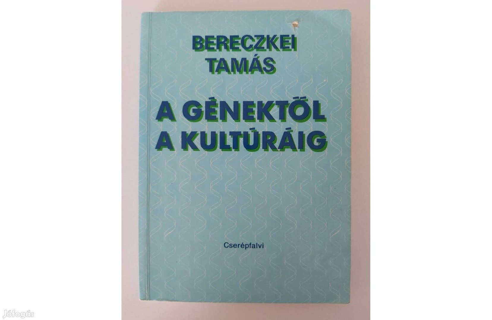 Bereczkei Tamás: A génektől a kultúráig