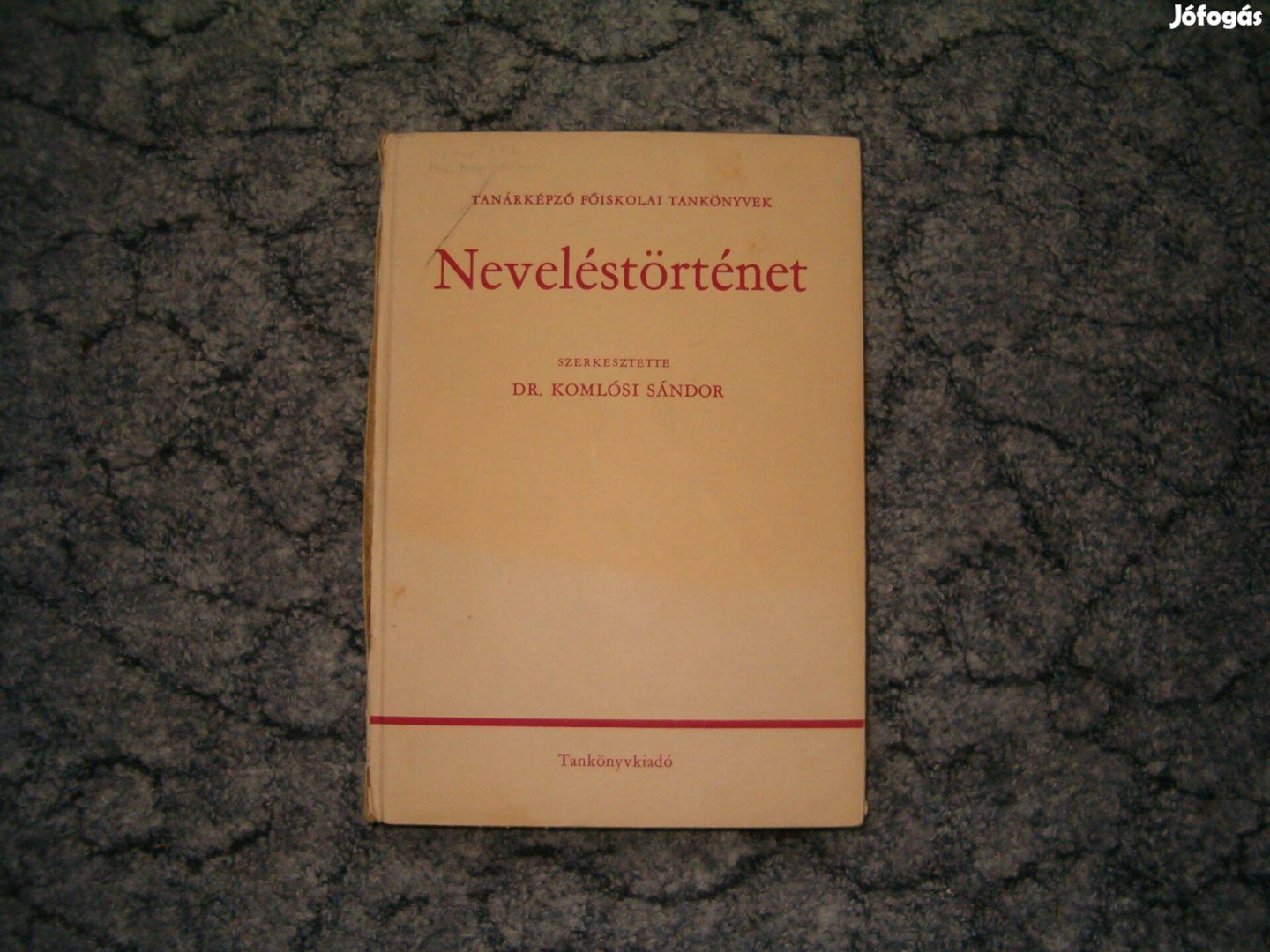 Bereczki-Komlósi-Nagy: Neveléstörténet, 1977