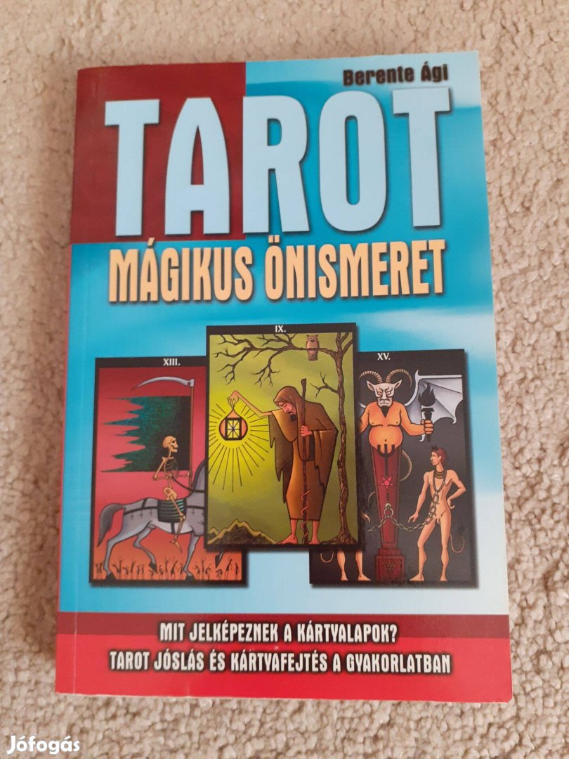 Berente Ági Tarot a mágikus önismeret könyv