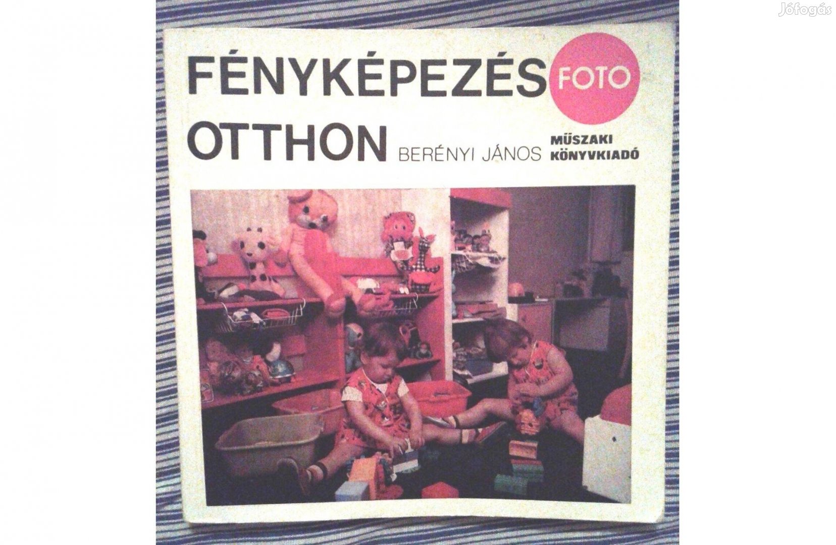 Berényi János: Fényképezés otthon - retró könyv