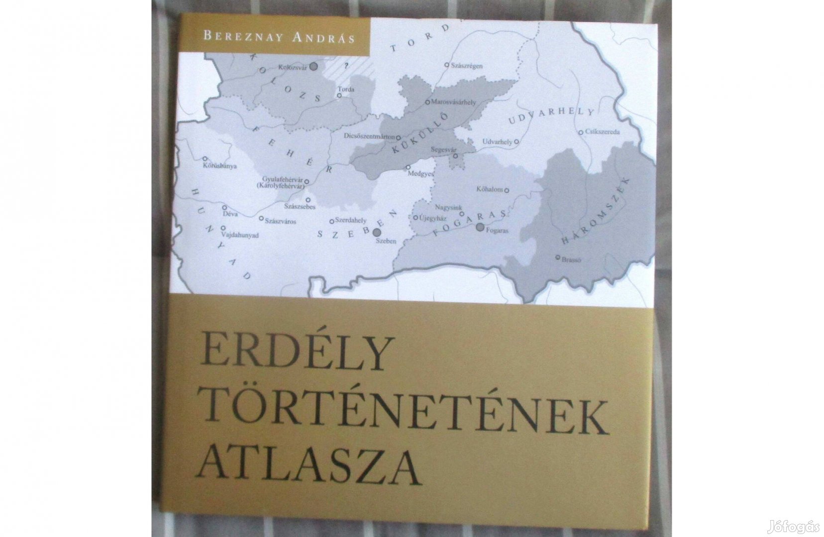 Bereznay András: Erdély történetének atlasza