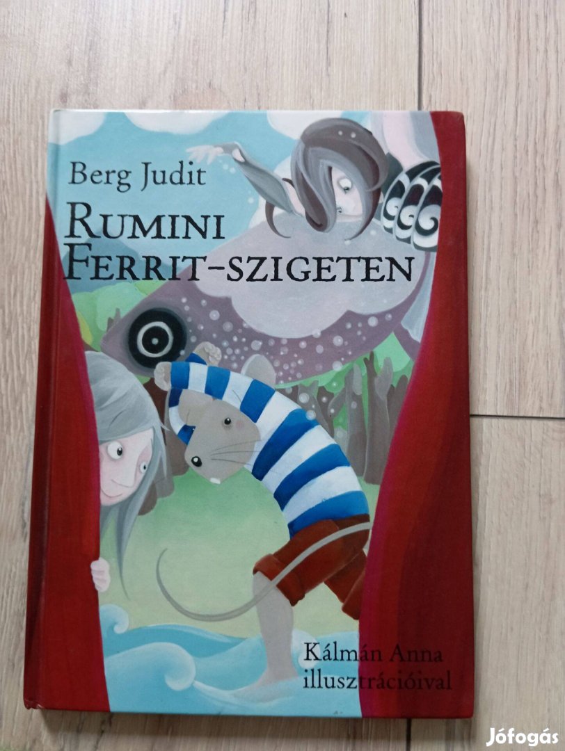 Berg Judit: Rumini a Ferrit- szigeten