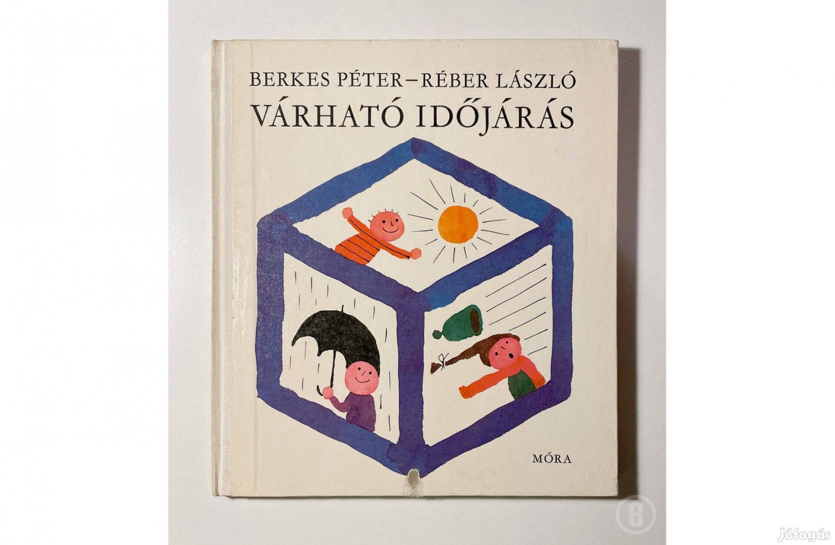 Berkes P. - Réber L.: Várható időjárás (Bölcs Bagoly)