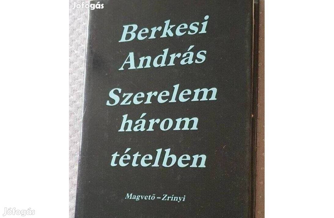 Berkesi András: Szerelem három tételben 1985