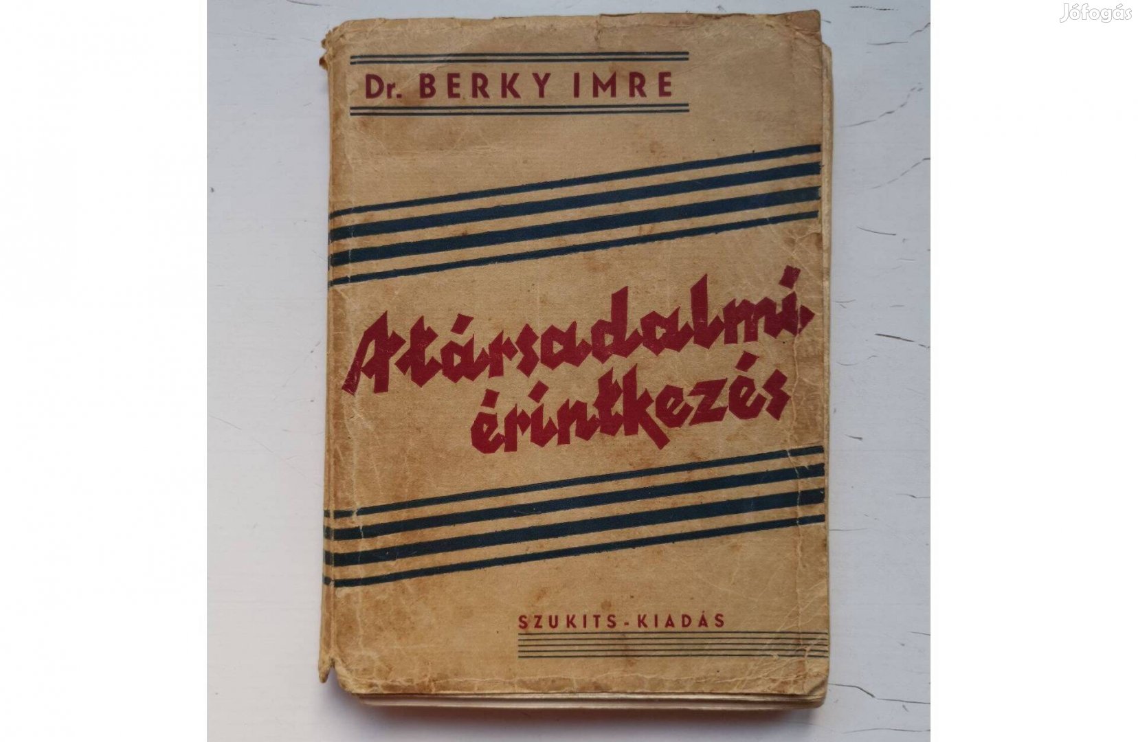 Berky Imre A társadalmi érintkezés