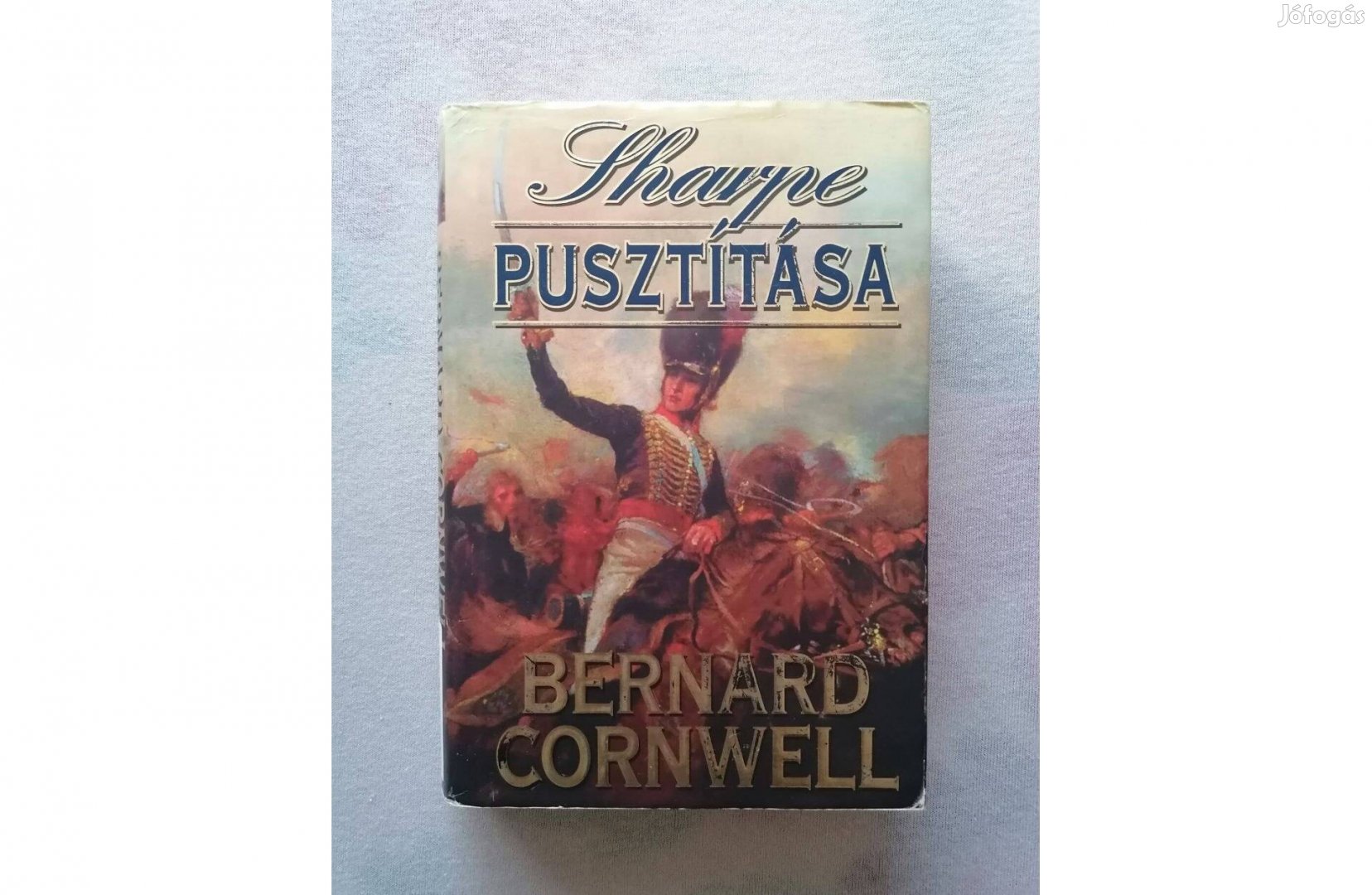 Bernard Cornwell: Sharpe pusztítása