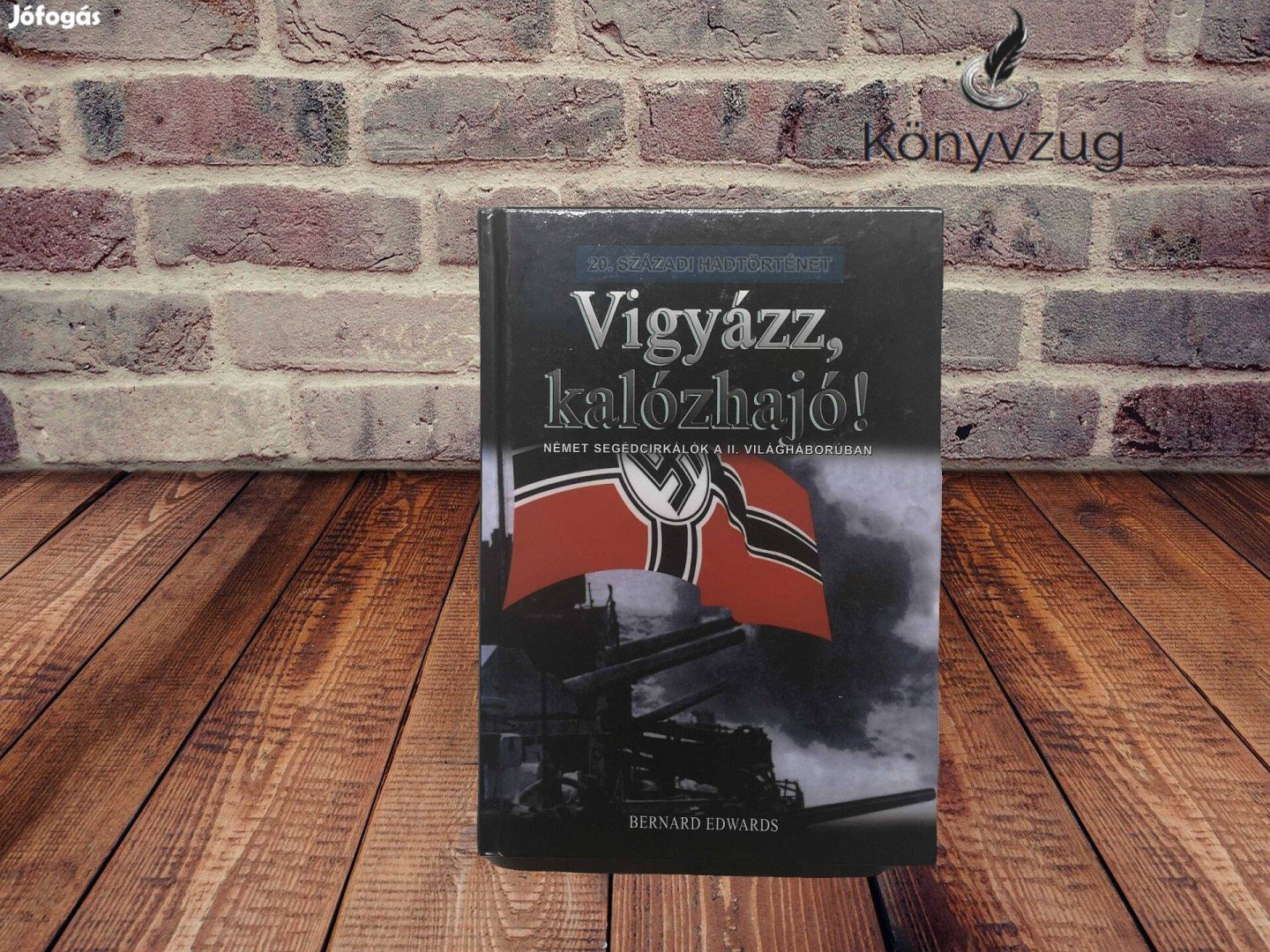 Bernard Edwards - Vigyázz, kalózhajó!