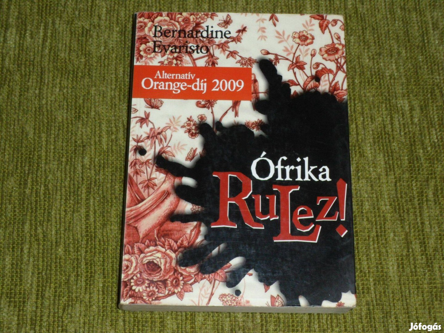 Bernardine Evaristo: Ófrika Rulez! - Alternatív Orange-díjas regény