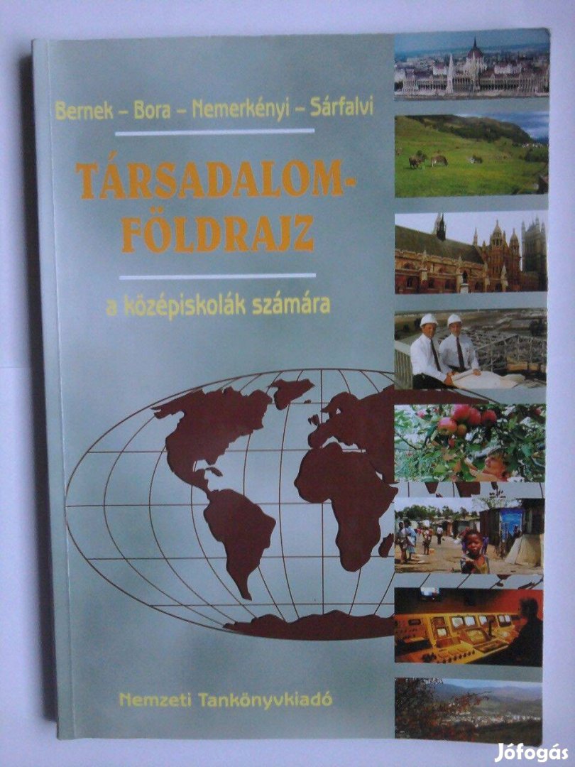 Bernek - Bora - Nemerkényi: Társadalomföldrajz a középiskolák számára