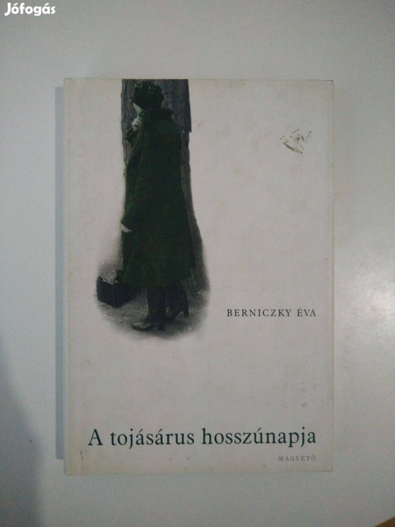 Berniczky Éva - A tojásárus hosszúnapja