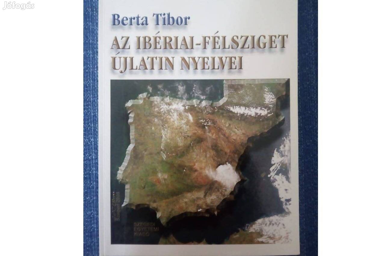 Berta Tibor: Az Ibériai-félsziget újlatin nyelvei