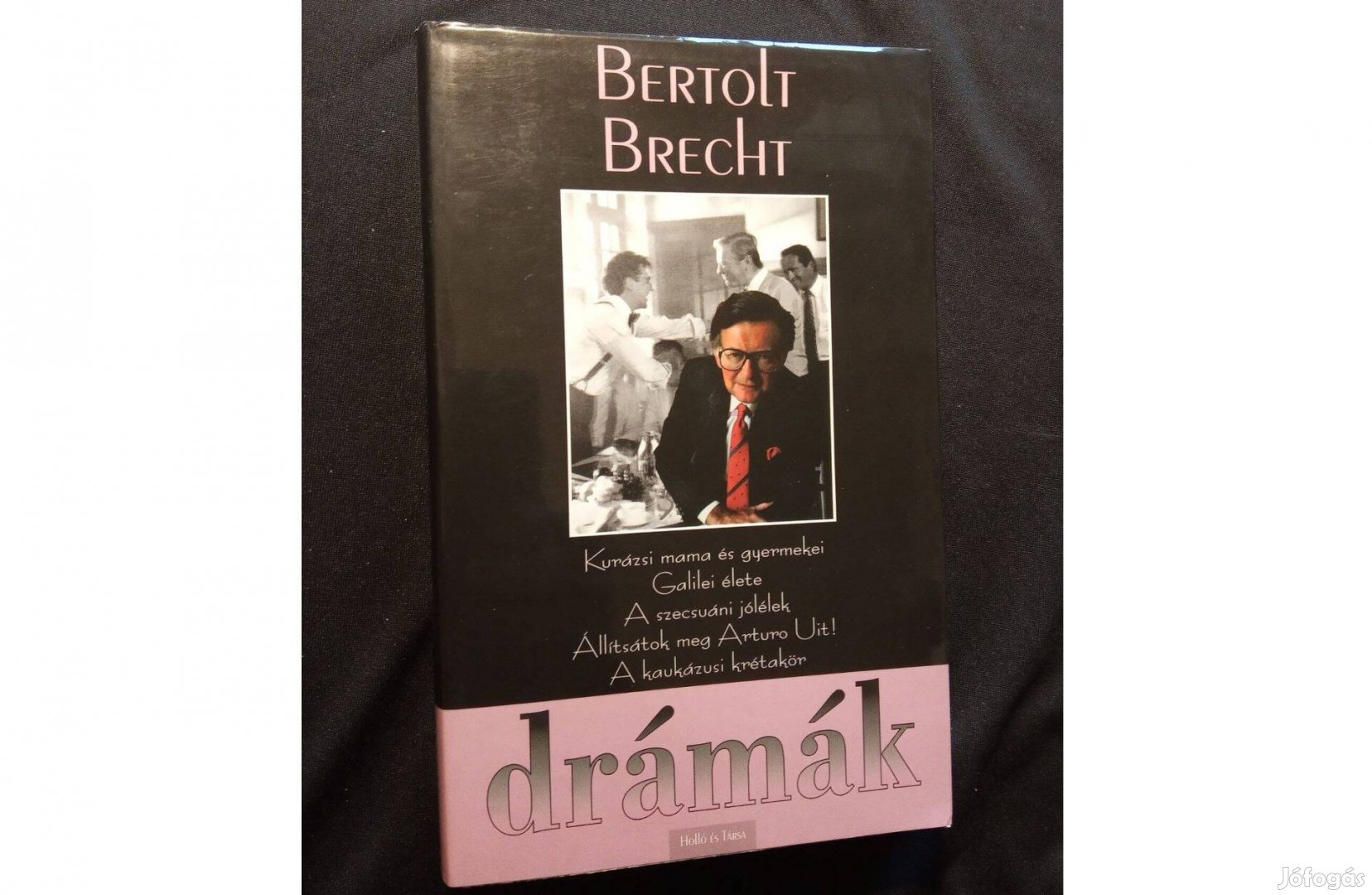 Bertolt Brecht Drámák