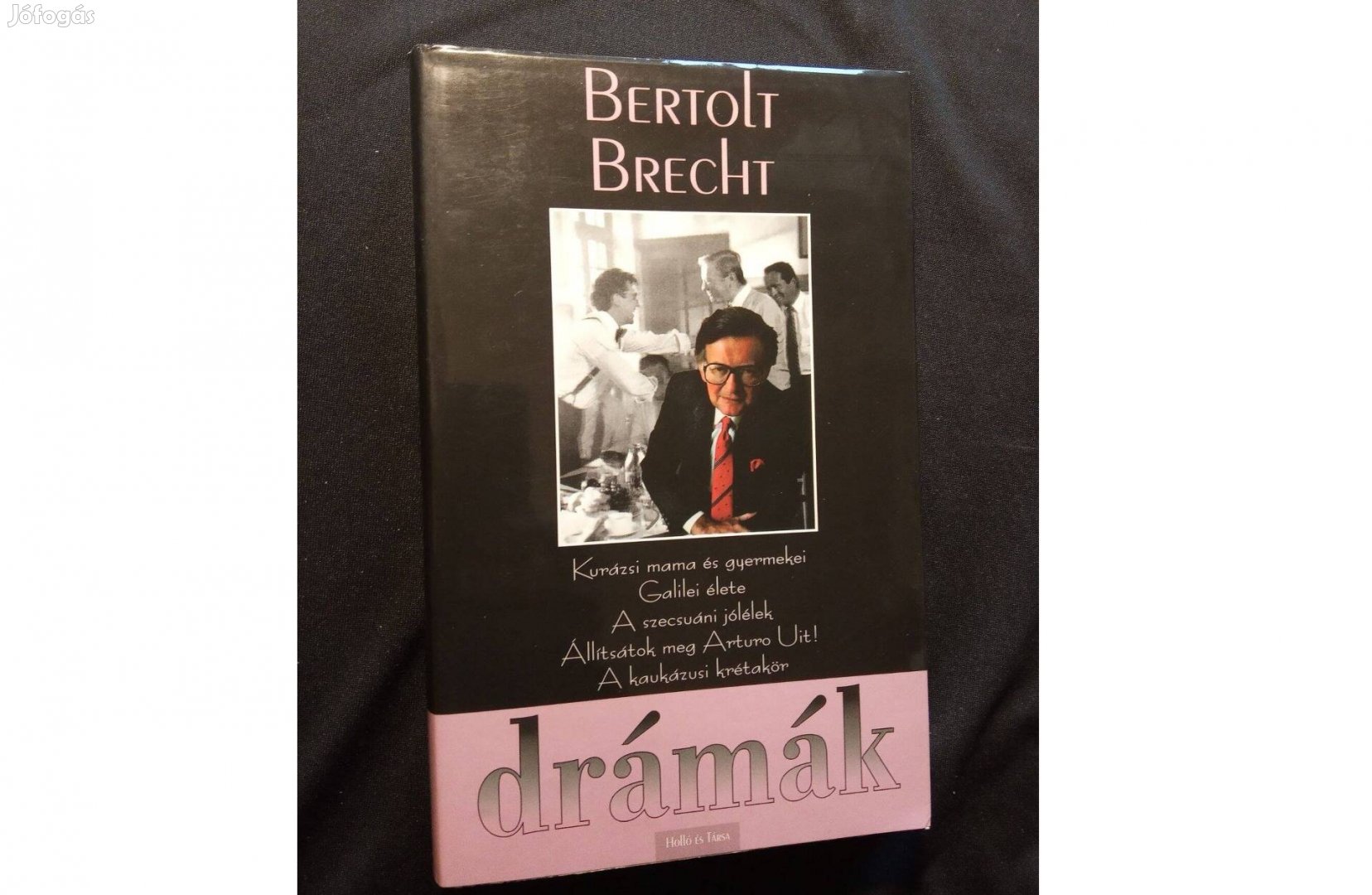 Bertolt Brecht Drámák újszerű állapot