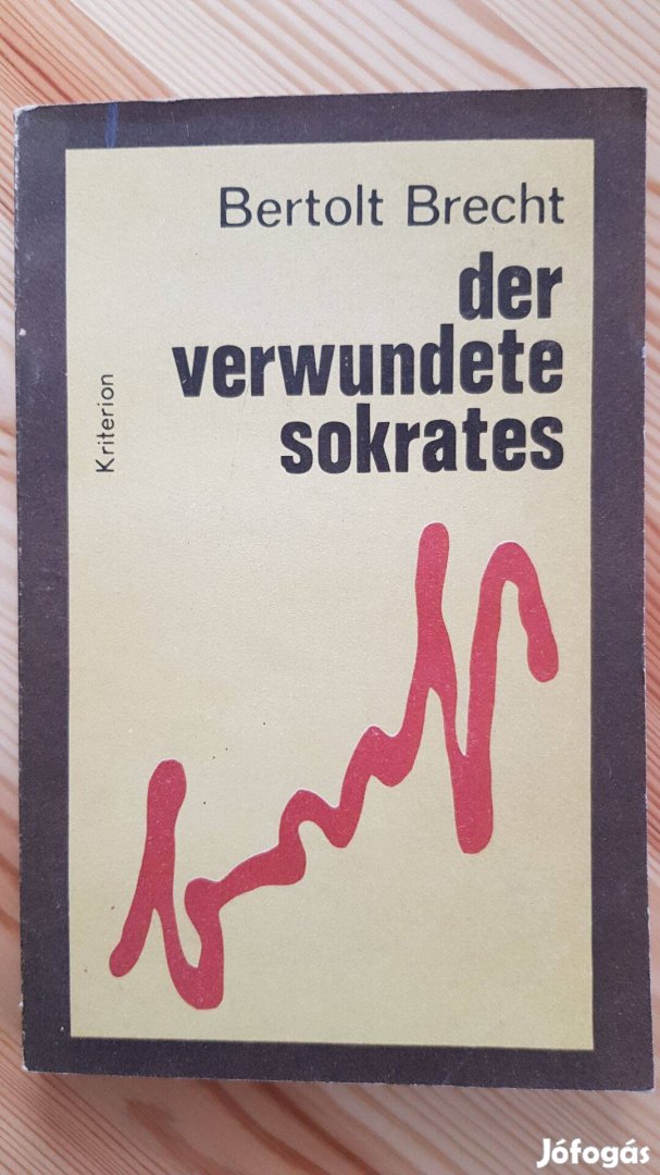Bertolt Brecht: Der verwundete Sokrates (német nyelvű)