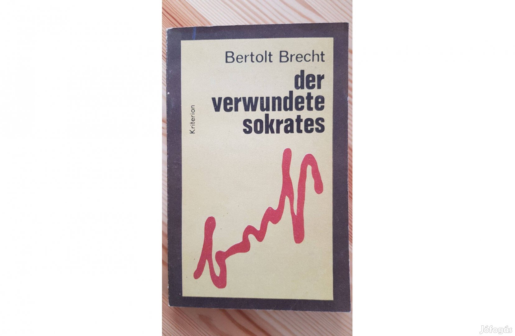 Bertolt Brecht: Der verwundete Sokrates (német nyelvű)