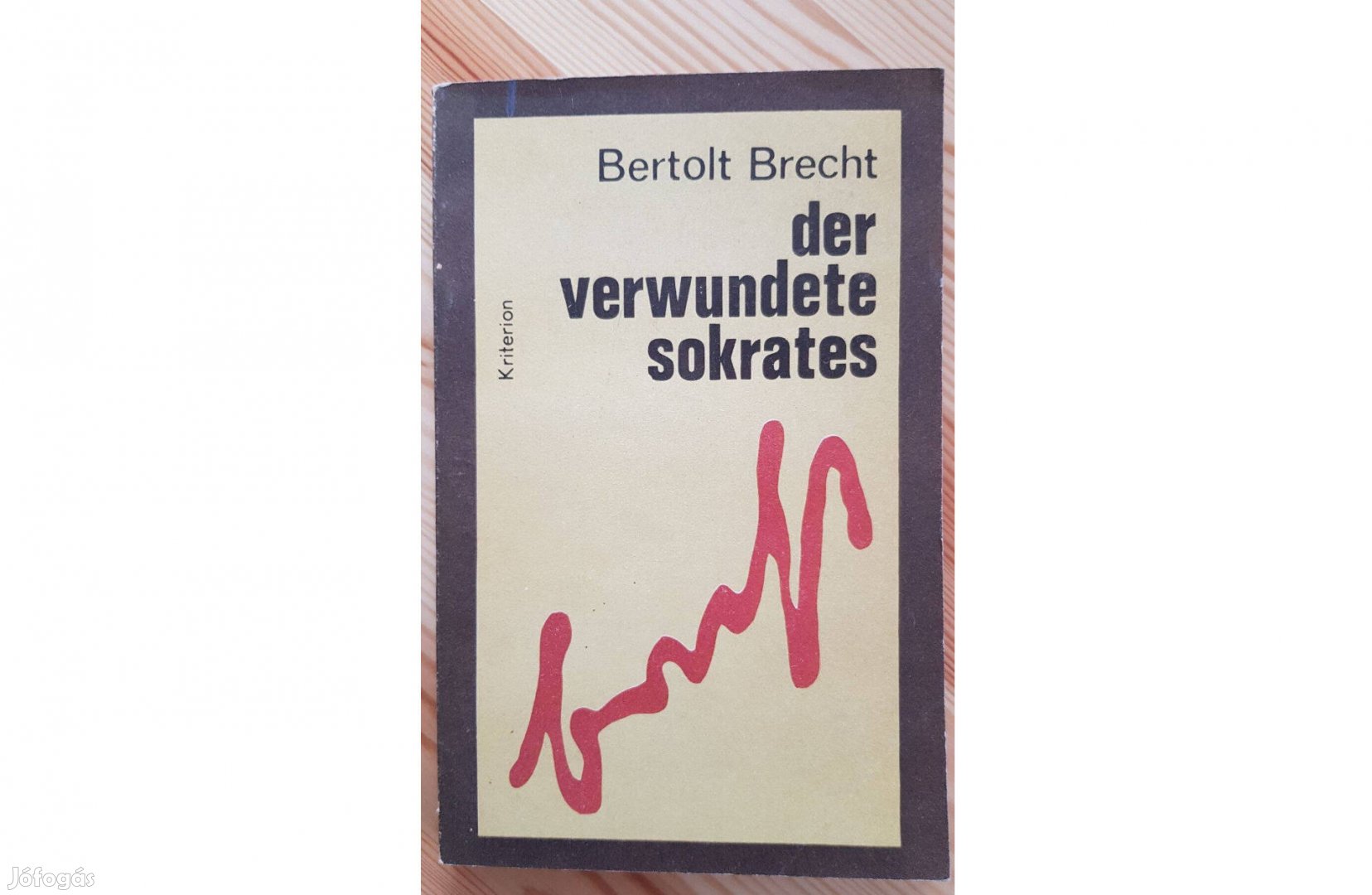 Bertolt Brecht: Der verwundete Sokrates (német nyelvű)