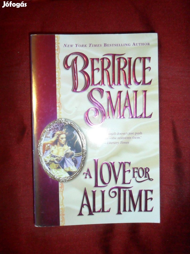 Bertrice Small: A Love for All Time (angol)