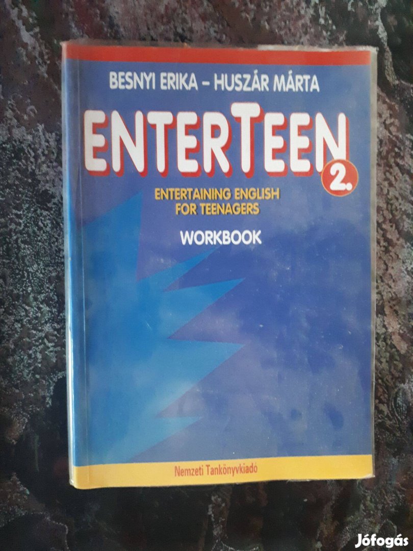 Besnyi Erika - Huszár Márta: Enterteen 2. workbook, munkafüzet