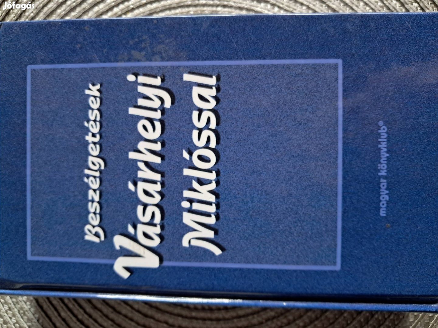 Beszélgetések Vásárhelyi Miklóssal 