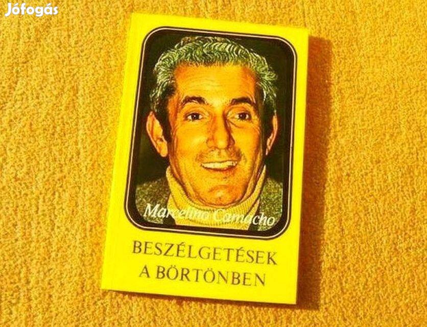 Beszélgetések a börtönben - Marcelino Camacho - Új