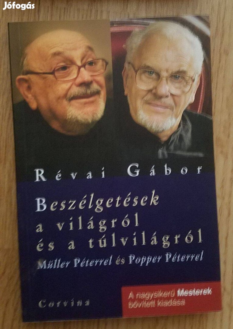 Beszélgetések a világról és a túlvilágról Müller Péterrel és Popper P