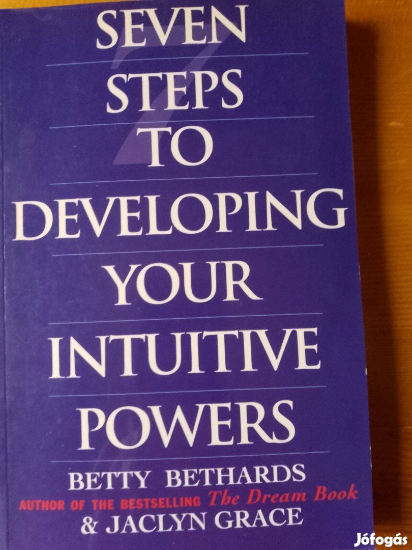 Betty Bethards Seven Steps to Developíng Your Intuítíve Powers / könyv