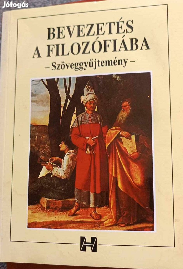 Bevezetés a filozófiába, Szöveggyűjtemény, Steiger Kornél