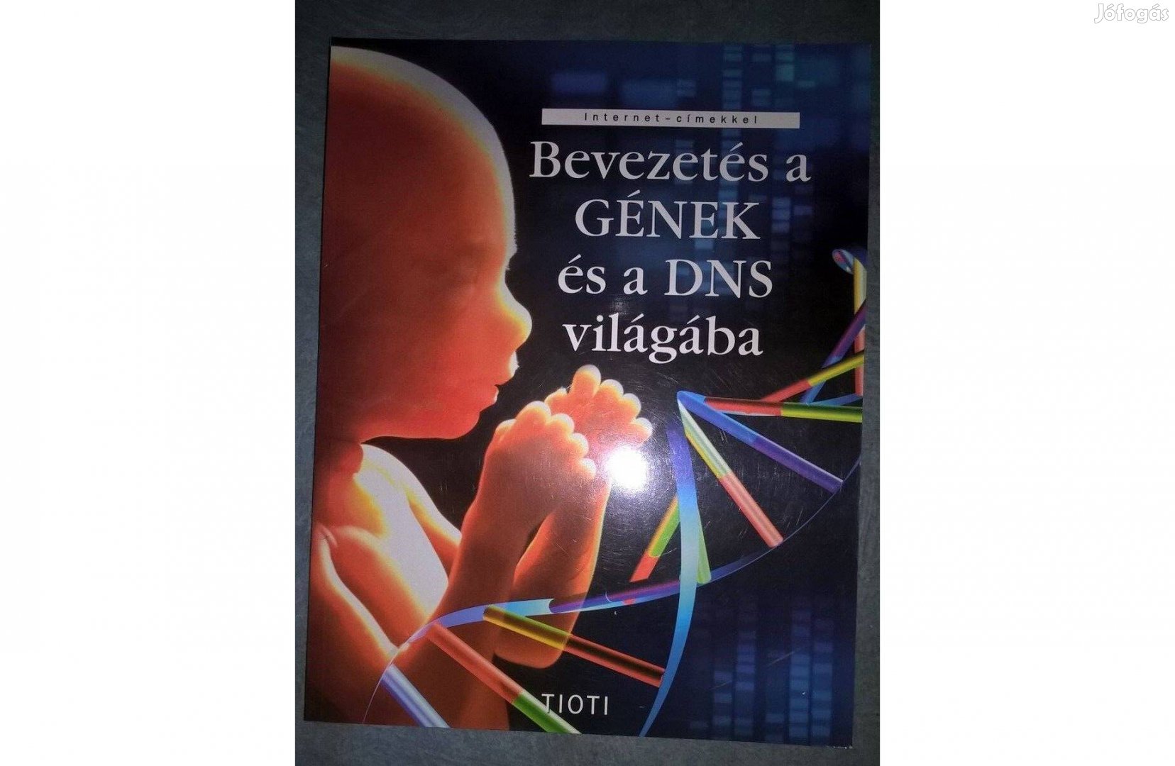 Bevezetés a gének és a DNS világába