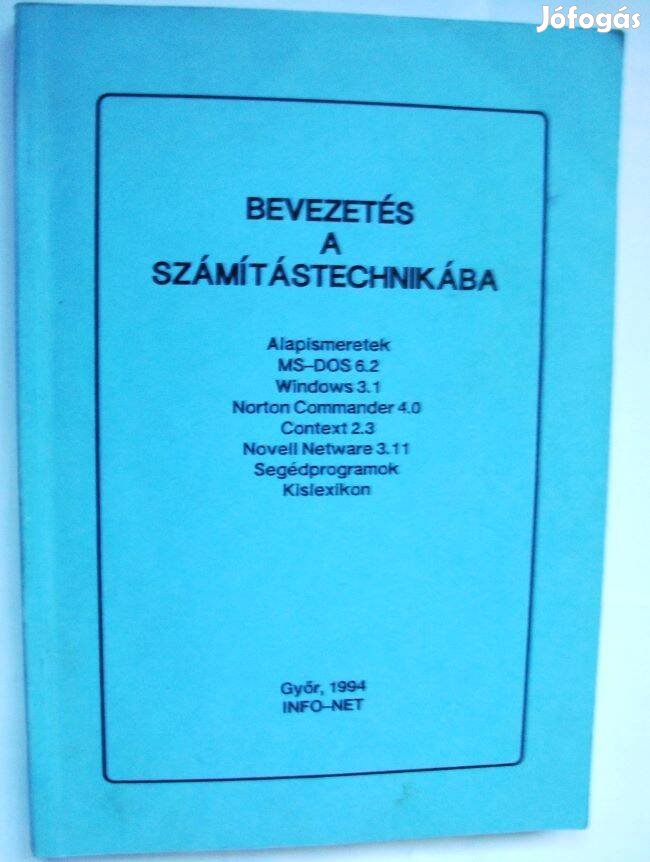 Bevezetés a számítástechnikába tankönyv eladó