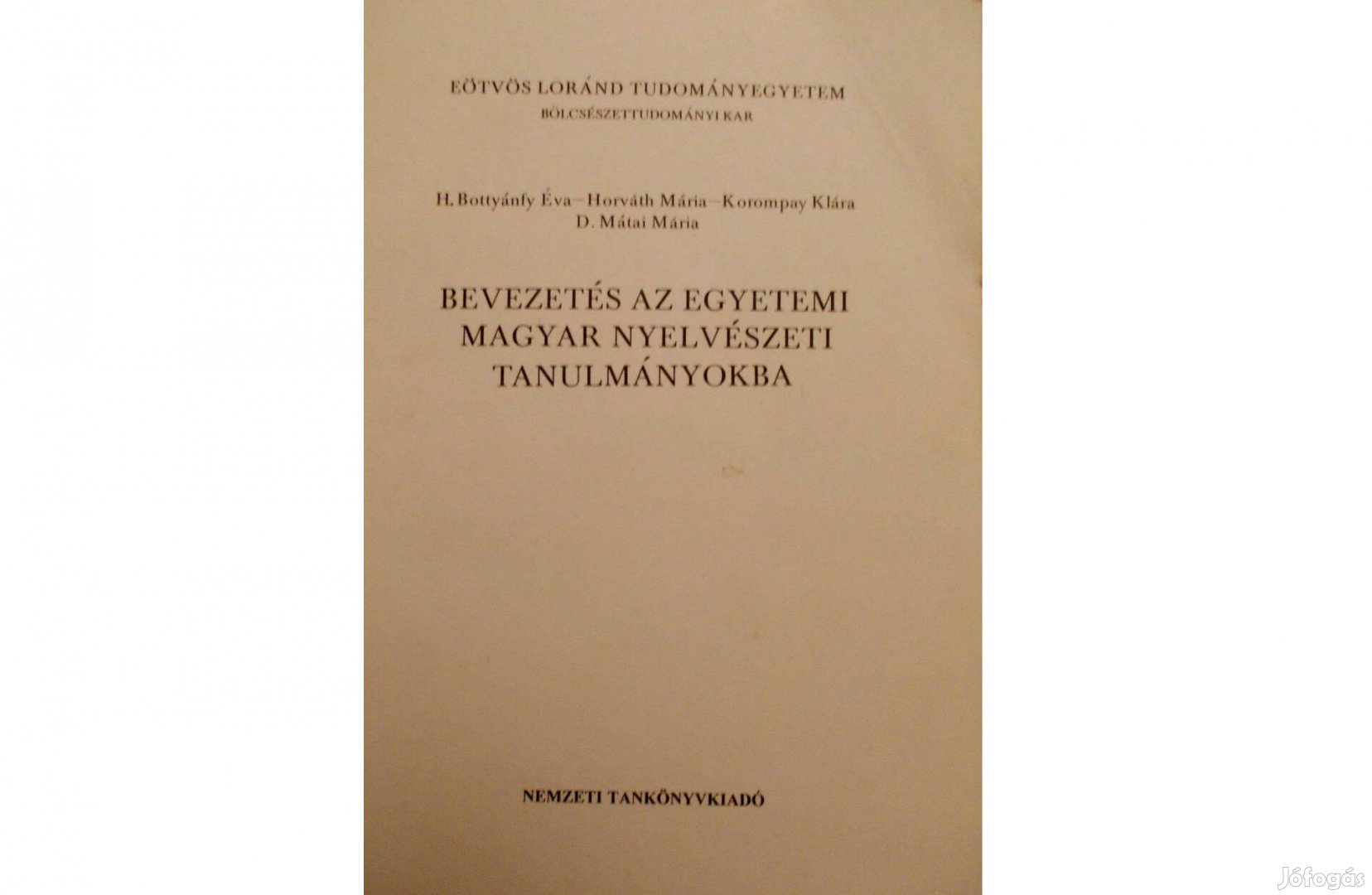 Bevezetés az egyetemi magyar nyelvészeti tanulmányokba - ELTE, jegyzet