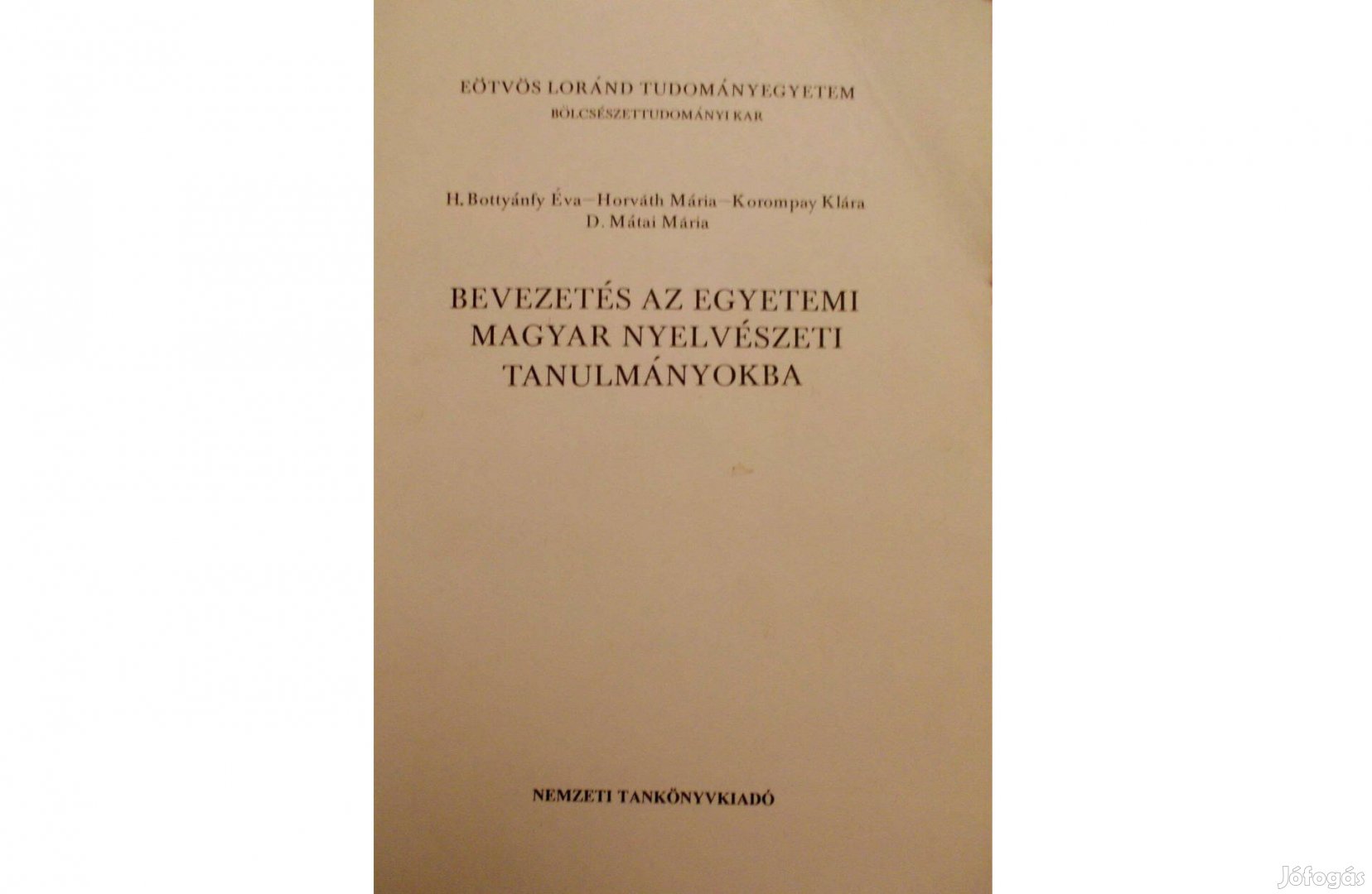 Bevezetés az egyetemi magyar nyelvészeti tanulmányokba - ELTE, jegyzet