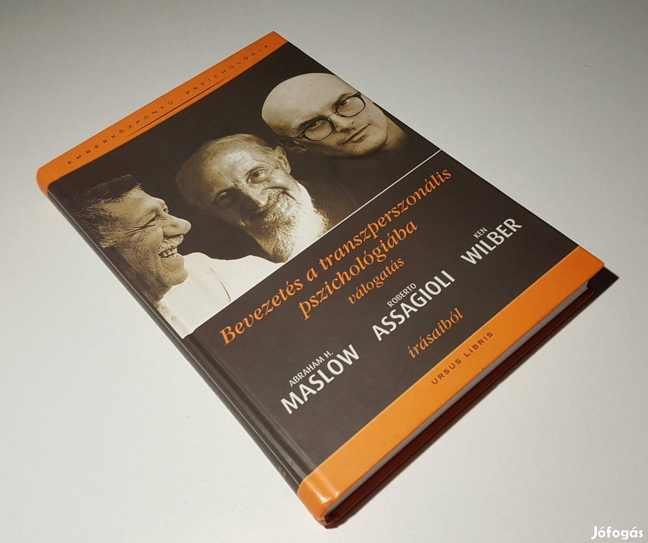 Bevezetés transzperszonális pszichológiába Maslow Wilber Keménytáblás