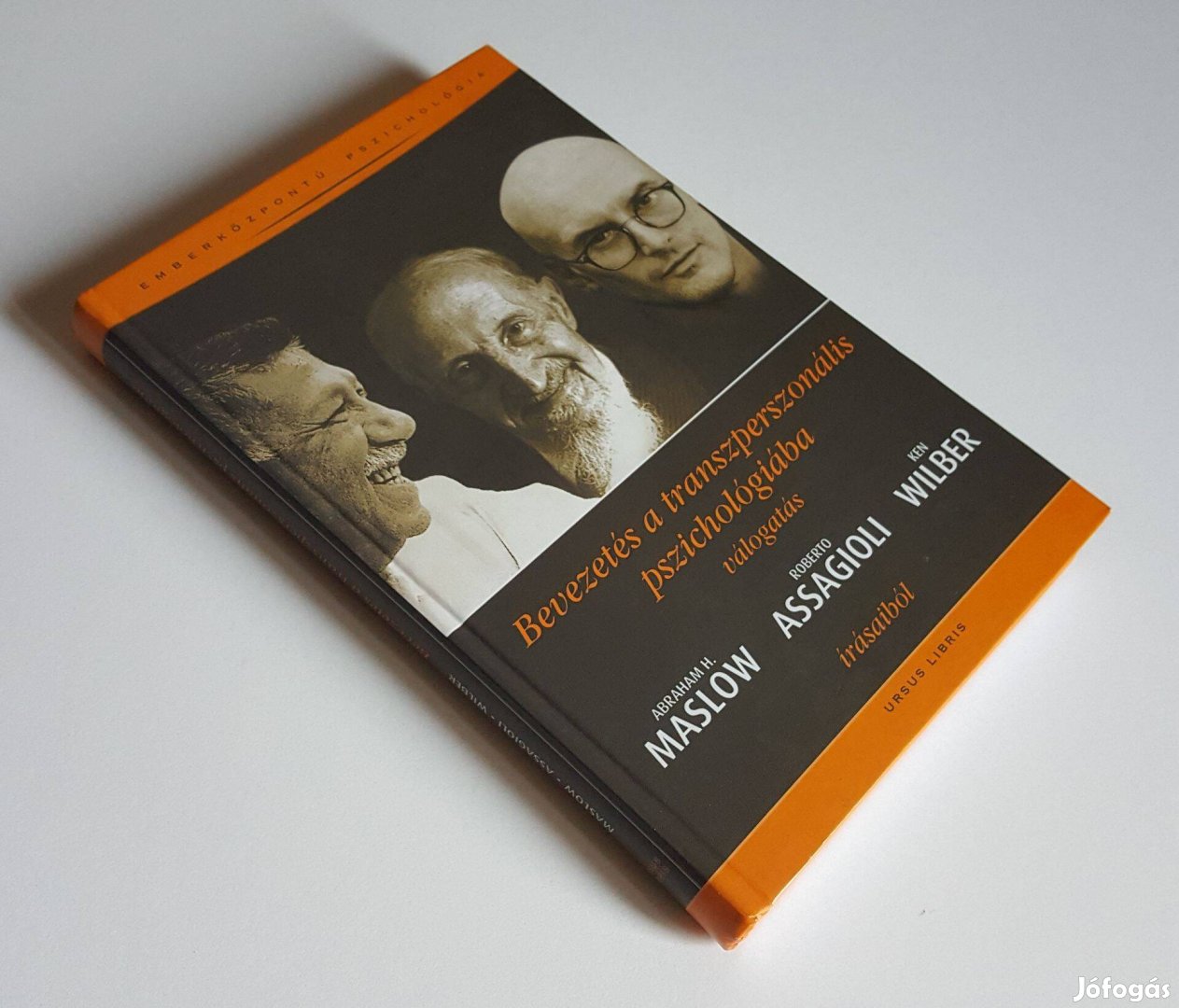 Bevezetés transzperszonális pszichológiába Maslow Wilber Keménytáblás