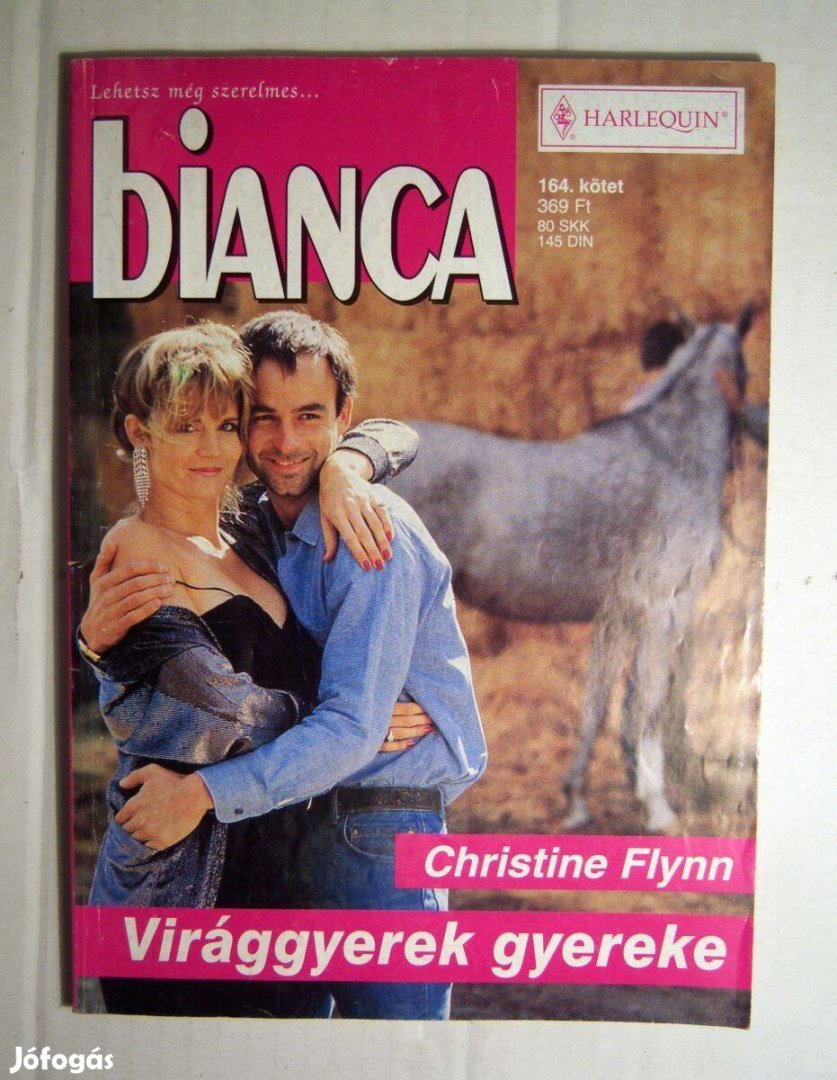 Bianca 164. Virággyerek Gyereke (Christine Flynn) 2004 (2kép+tartalom)