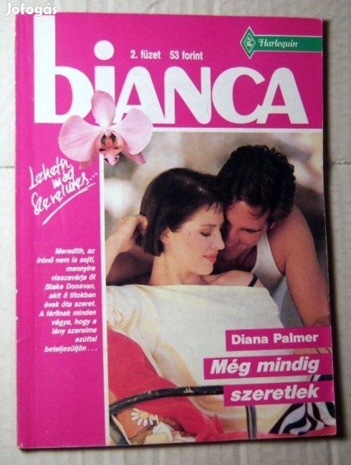 Bianca 2. Még Mindig Szeretlek (Diana Palmer) 1990 (romantikus)