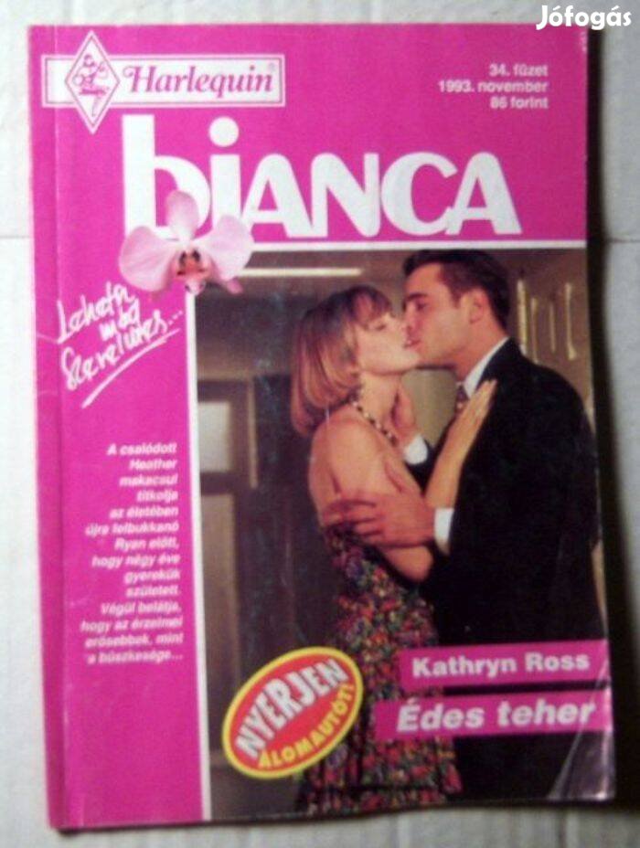 Bianca 34. Édes Teher (Kathryn Ross) 1993 (romantikus)