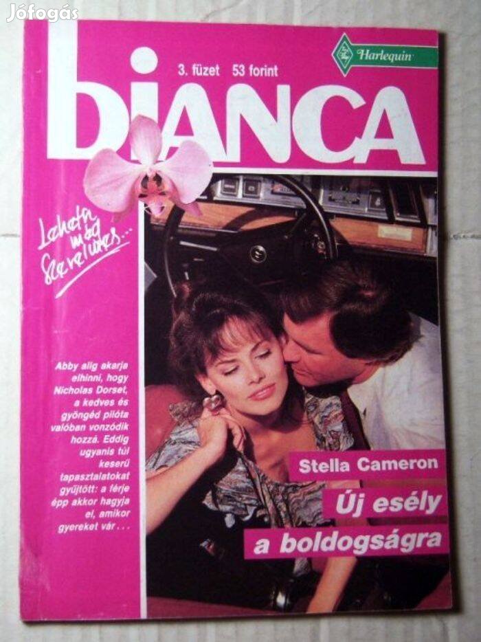 Bianca 3. Új Esély a Boldogságra (Stella Cameron) 1991 (romantikus)