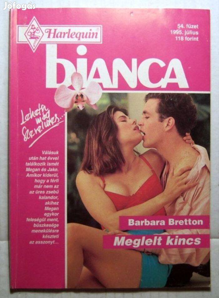 Bianca 54. Meglelt Kincs (Barbara Bretton) 1995 (2kép+tartalom)