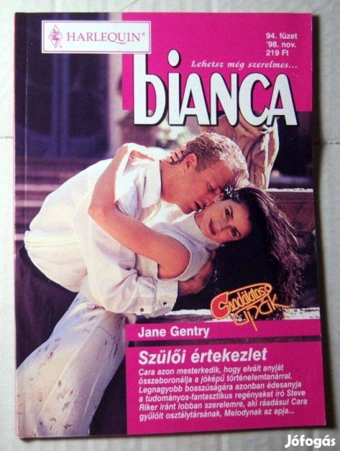 Bianca 94. Szülői Értekezlet (Jane Gentry) 1998 (romantikus)