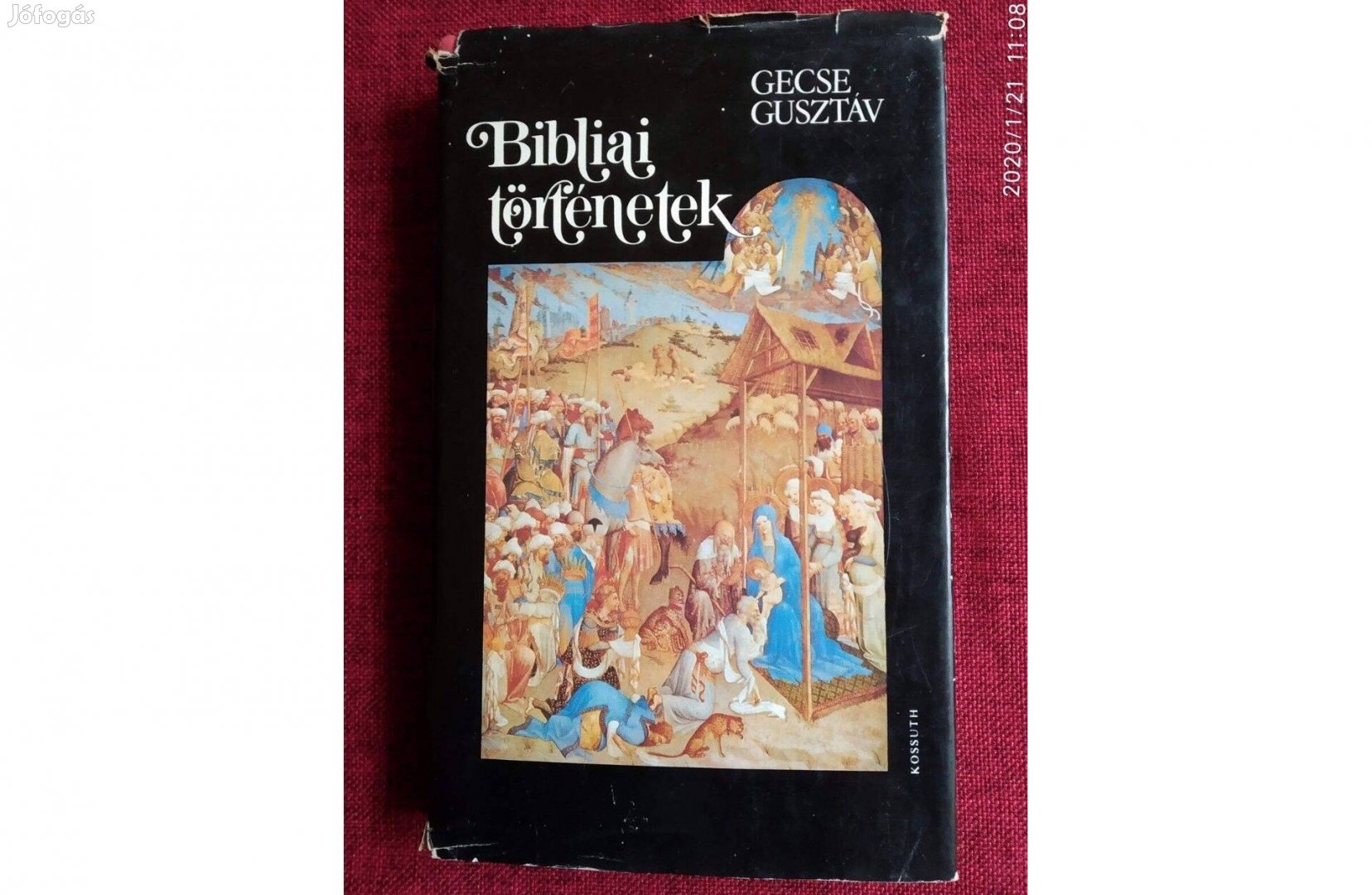 Bibliai történetek Gecse Gusztáv Kossuth Kiadó,