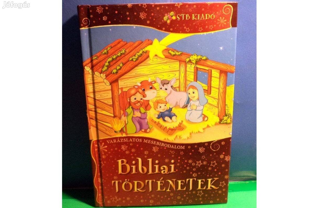 Bibliai történetek - gyermekeknek